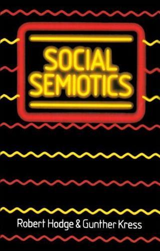 Social Semiotics By:Hodge, Robert Eur:42,26 Ден2:2999