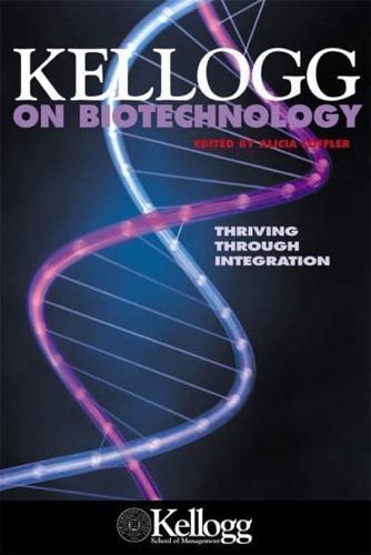 Kellogg on Biotechnology By:Management, Kellogg School of Eur:169,09 Ден2:2499