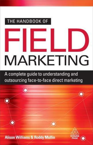 The Handbook of Field Marketing By:Mullin, Roddy Eur:30,88  Ден3:1899