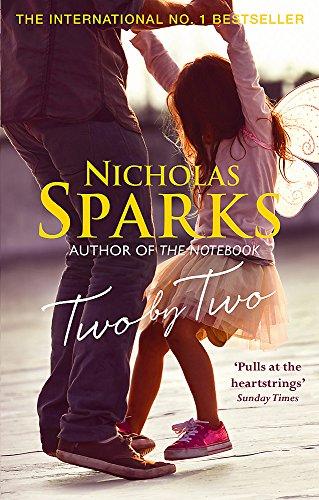 Two by Two : A beautiful story that will capture your heart By:Sparks, Nicholas Eur:12,99 Ден2:699