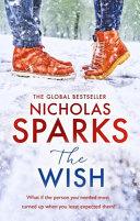 The Wish By:Sparks, Nicholas Eur:12,99 Ден2:799