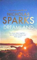 Dreamland By:Sparks, Nicholas Eur:8,11 Ден2:699