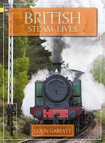 British Steam Lives By:Garratt, Colin Eur:45,51 Ден2:999