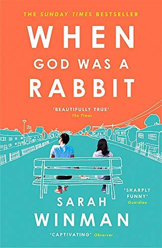 When God was a Rabbit : The Richard and Judy Bestseller By:Winman, Sarah Eur:19,50 Ден2:799