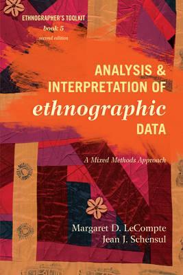 Analysis and Interpretation of Ethnographic Data By:Schensul, Jean J. Eur:16,24 Ден2:3899