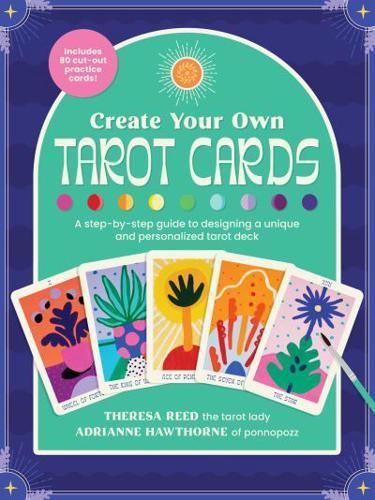 Create Your Own Tarot Cards By:Reed, Theresa Eur:16,24 Ден2:999