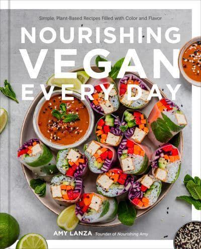 Nourishing Vegan Every Day By:Lanza, Amy Eur:27,63 Ден2:1499