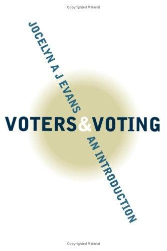 Voters and Voting : An Introduction By:Evans, Jocelyn Eur:102,42  Ден3:6299