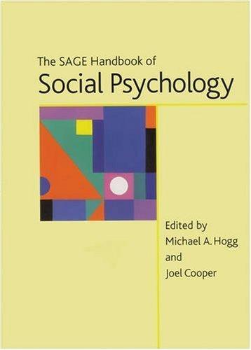 The SAGE Handbook of Social Psychology By:Hogg, Michael A. Eur:17,87 Ден2:8599