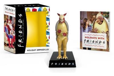 Friends Holiday Armadillo By:Morgan, Michelle Eur:325,19 Ден2:799