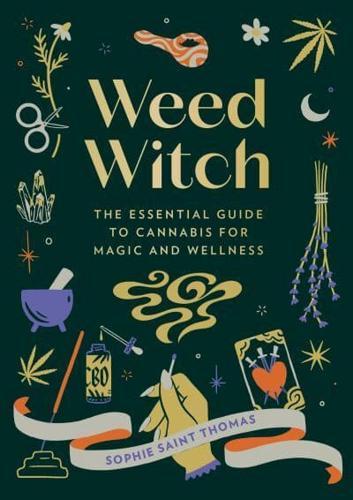 Weed Witch By:Thomas, Sophie Saint Eur:22,75 Ден2:1399
