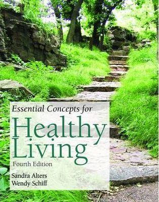 Essential Concepts for Healthy Living By:Alters, Sandra Eur:52,02 Ден2:3899