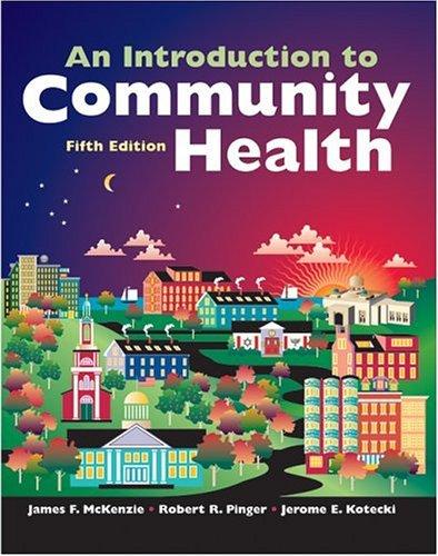 An Introduction to Community Health By:McKenzie, James Eur:11,37 Ден2:1099