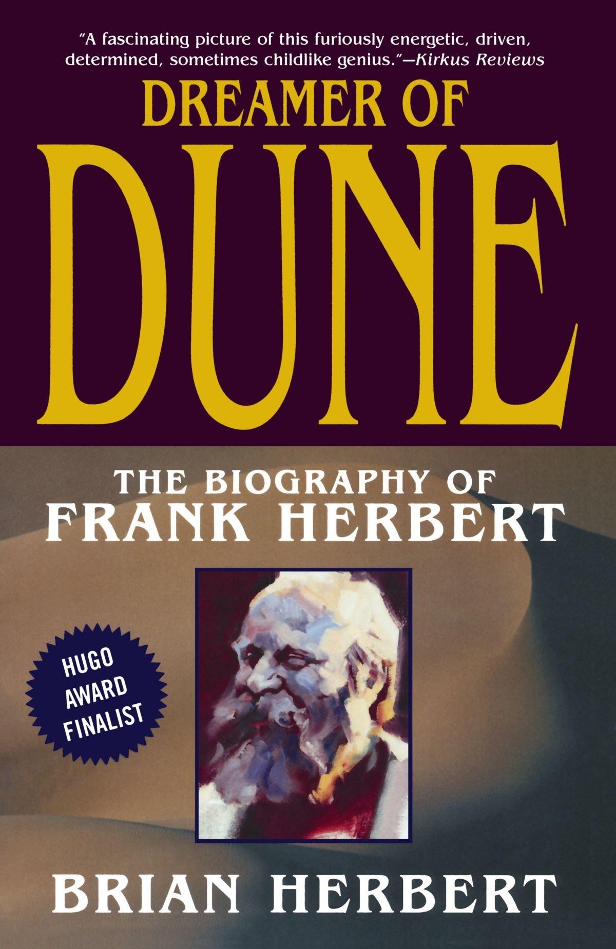Dreamer of Dune : The Biography of Frank Herbert By:Herbert, Brian Eur:17,87 Ден2:1399