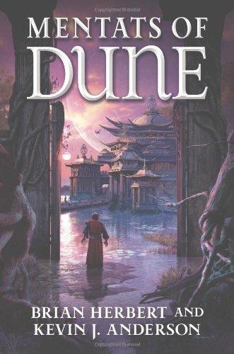Mentats of Dune : Book Two of the Schools of Dune Trilogy By:Herbert, Brian Eur:11,37 Ден2:1399