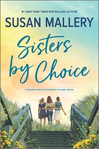 Sisters by Choice By:Mallery, Susan Eur:12,99 Ден2:999