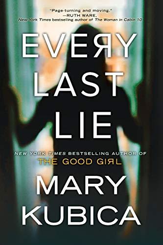 Every Last Lie By:Kubica, Mary Eur:16,24 Ден2:899