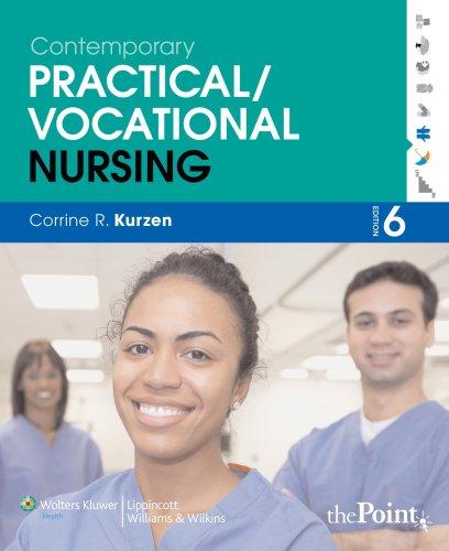 Contemporary Practical/Vocational Nursing By:Kurzen, Corrine R. Eur:43,89  Ден3:2699