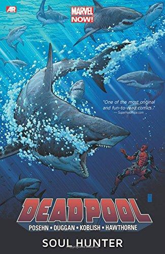 Deadpool - Volume 2: Soul Hunter (marvel Now) By:Posehn, Brian Eur:22,75 Ден2:899