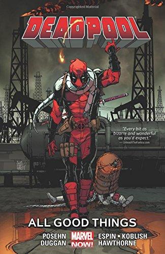 Deadpool Volume 8: All Good Things By:Posehn, Brian Eur:14,62 Ден2:1399