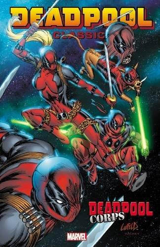 Deadpool Classic, Vol. 12: Deadpool Corps By:Gischler, Victor Eur:30.88 Ден2:1999