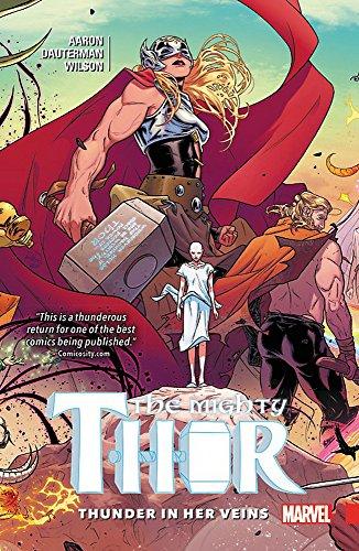 Mighty Thor Vol. 1: Thunder In Her Veins By:Aaron, Jason Eur:21,12 Ден2:1199