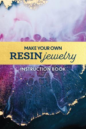 Make Your Own Resin Jewelry By:Books, Editors of Chartwell Eur:292,67 Ден2:1199