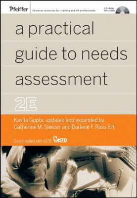 A Practical Guide to Needs Assessment - Pfeiffer Essential Resources for Training and HR Professionals By:Russ–Eft, Darlene F. Eur:24,37 Ден2:2099