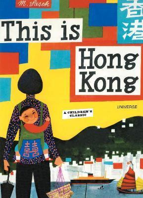 This is Hong Kong: A Children's Classic By:Sasek, Miroslav Eur:9,74 Ден2:999