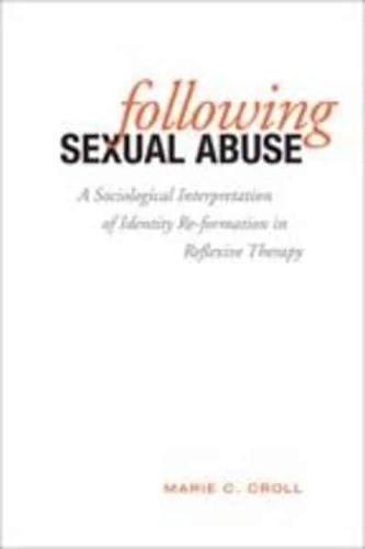 Following Sexual Abuse By:Croll, Marie Catharine Eur:27,63 Ден2:2399
