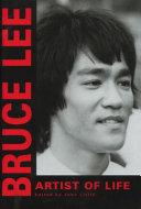 Bruce Lee: Artist of Life By:Lee, Bruce Eur:16,24 Ден1:1499