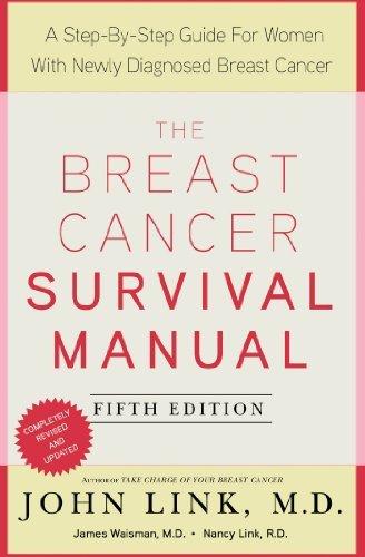 The Breast Cancer Survival Manual : A Step-By-Step Guide for Women with Newly Diagnosed Breast Cancer By:Link, John Eur:406,49 Ден2:699