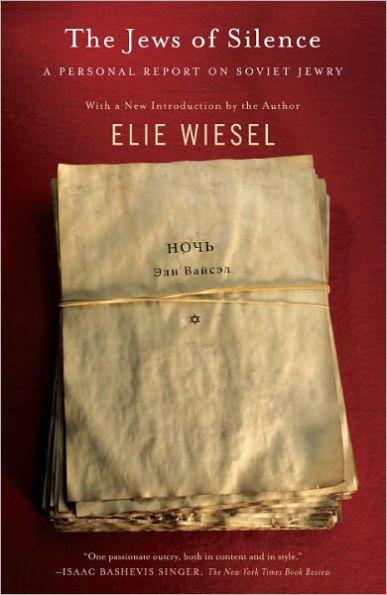 The Jews of Silence By:Wiesel, Elie Eur:14,62 Ден1:799