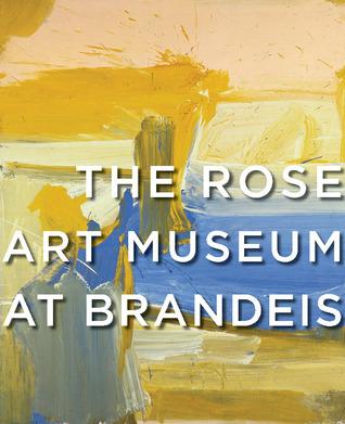 The Rose Art Museum at Brandeis By:Rush, Michael Eur:193,48 Ден2:1999