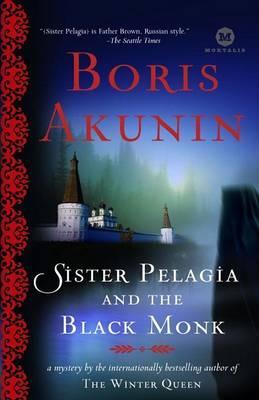 Sister Pelagia and the Black Monk By:Akunin, Boris Eur:32,50 Ден2:999