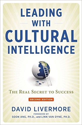 Leading with Cultural Intelligence: The Real Secret to Success By:Livermore, David Eur:55,27 Ден2:1499