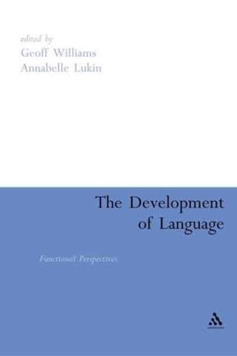 The Development of Language By:Lukin, Annabelle Eur:47,14 Ден2:8499