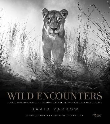 Wild Encounters : Iconic Photographs of the World's Vanishing Animals and Cultures By:Yarrow, David Eur:35,76 Ден2:4699
