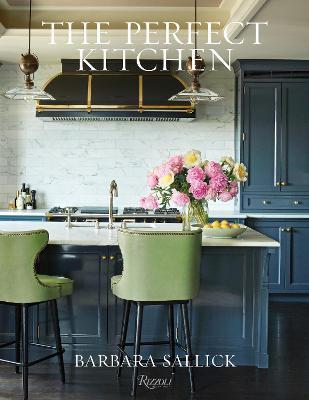 The Perfect Kitchen By:Sallick, Barbara Eur:89,41 Ден2:3199