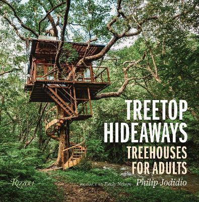 Treetop Hideaways : Treehouses for Adults By:Jodidio, Philip Eur:48,76 Ден1:2399