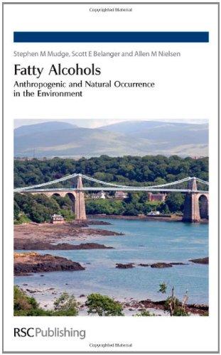 Fatty Alcohols : Anthropogenic and Natural Occurrence in the Environment By:Mudge, Stephen M. Eur:63,40 Ден1:8399
