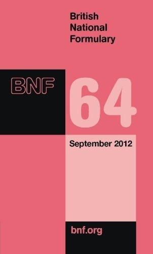 British National Formulary (BNF) 64 By:Committee, Joint Formulary Eur:32,50 Ден2:2999