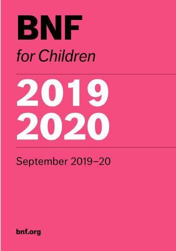 BNF for Children (BNFC) 2019-2020 By: Eur:30,88 Ден1:4399