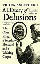 A History of Delusions By:Shepherd, Victoria Eur:47,14 Ден2:799