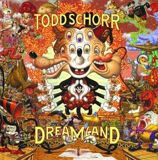 Dreamland By:Schorr, Todd Eur:14,62 Ден2:4699