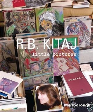 R.B. Kitaj: Little Pictures By:Kitaj, R.B. Eur:35,76 Ден2:1999