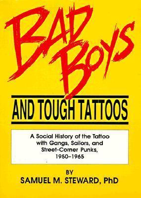 Bad Boys and Tough Tattoos By:Dececco, John Eur:22,75 Ден2:3799