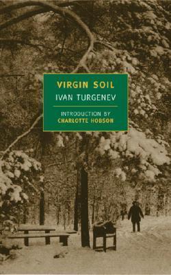 Virgin Soil By:Turgenev, Ivan Eur:16,24 Ден2:1099