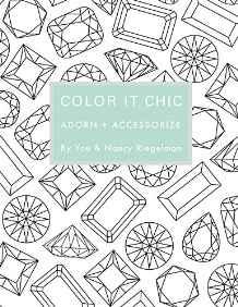 Color it Chic: Adorn + Accessorize : By You & Nancy Riegelman By:Riegelman, Nancy Eur:9,74 Ден2:899