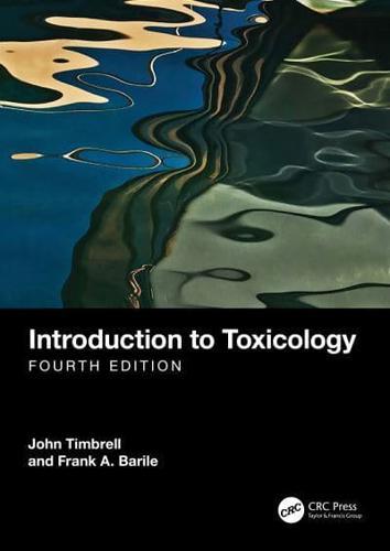 Introduction to Toxicology By:Timbrell, John A. Eur:173,97 Ден2:4299